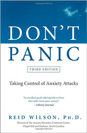 Don’t Panic Third Edition: Taking Control Of Anxiety Attacks